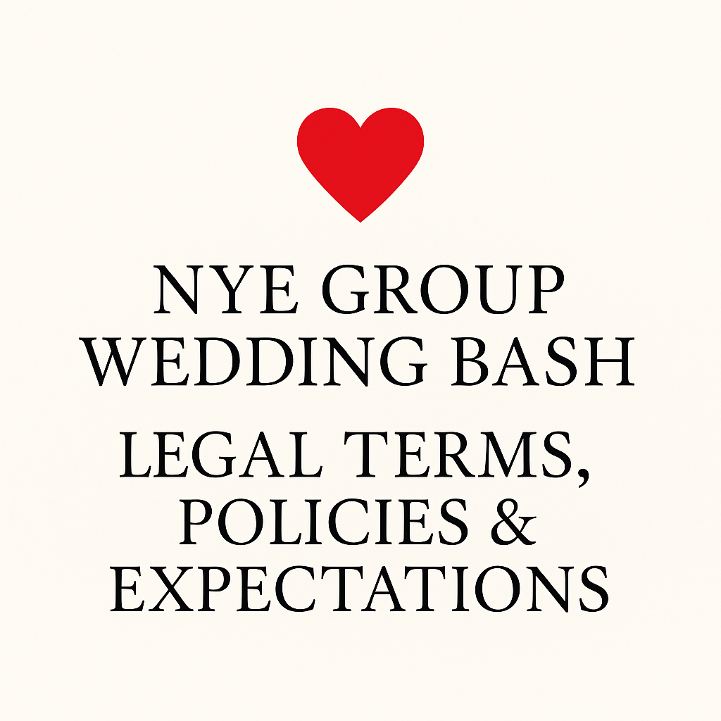 NYE Group Wedding Bash Legal Terms, Policies & Expectations - Chicago Love Connection